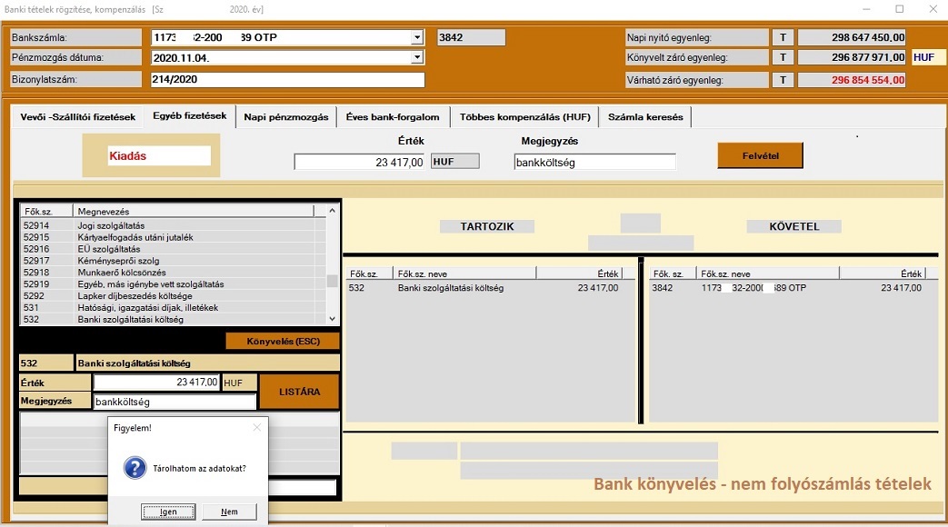 Banki könyvelés (nem folyószámlás)